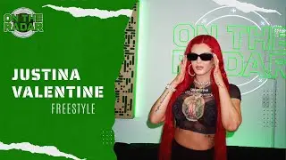 The Justina Valentine On The Radar Freestyle