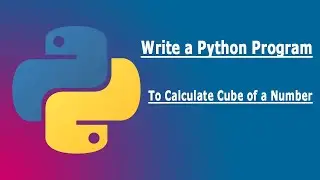 ✅Write a Python Program to Calculate Cube of a Number | python source code