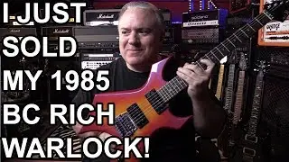 WHY I SOLD a BC RICH GUITAR on REVERB!  Vintage 85 Warlock!