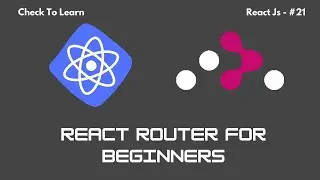 React Router Tutorial | React Router For Beginners | React For Beginners - #21