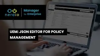 UEM: JSON Editor for Policy Management (AVD Demo of the Day)
