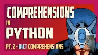 Dict comprehensions in Python [Python comprehensions #2]