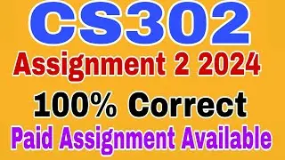 Cs302 Assignment 2 Fall 2024|Cs302 Assignment 2 solution 2024||Cs302 Assignment 2 2024 #Assignment2