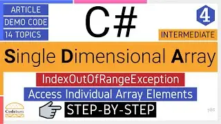 C# Single Dimensional Array | IndexOutOfRangeException | Access Individual Array Values