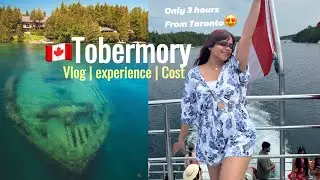Tobermory Vlog | Cruise experience | cost | Canada vlogs 🇨🇦