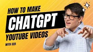 Mastering ChatGPT For YouTube Automation (Make AI Videos with Chat GPT)