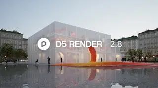 D5 Render 2.8 | AI Enhancer, Semi-transparent Effect, Sunlight Caustics, Vectorworks&Rhino LiveSync