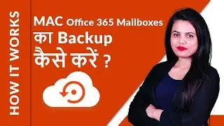 Office 365 Backup and Restore for MAC OS | Email, Contacts, Calendars