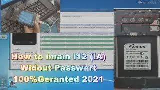 How to imam i12 IA Widout Passwart  | 100%Geranted 2021