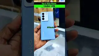 vivo 5 Best Phones Under 20k in 2024 | 