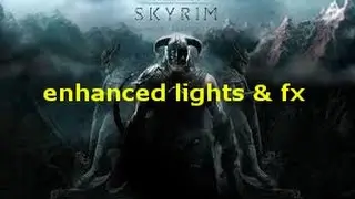 TES 5 Skyrim: улучшение графики