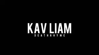 Kav Liam - DeathRhyme