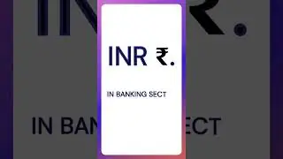 INR ₹. ki full form || full form of INR ₹. || What is full form of INR ₹. in banking sector ||