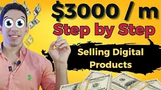 How To Sell Digital Products Online [COMPLETE Step-by-Step Tutorial For Beginners]