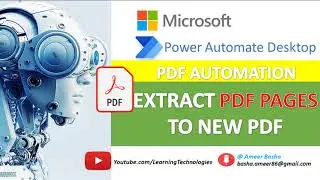 Power Automate Desktop : Extract PDF pages to new PDF (PDF Automation)