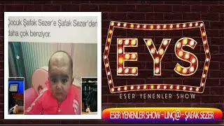Eser Yenenler Show Linç@  Şafak Sezer | Komik Anlar