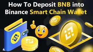 How To Deposit BNB into Binance Smart Chain Wallet | BNB Deposit To BSC Wallet