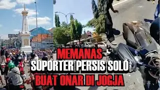 Detik-Detik Suporter Persis Solo Bikin Onar di Jogja
