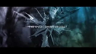 The Overcoming Project - Determination [Official Music Video]