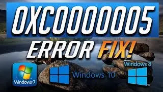 How to Fix Error 0xc0000005 in Windows 10/8/7 - 2024 Tutorial