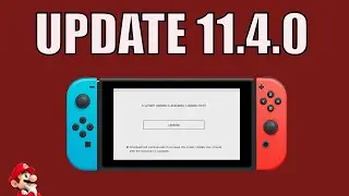 New Nintendo Switch Firmware Update Version 11.4.0 LEAK