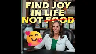 Find Joy In Life Not Food