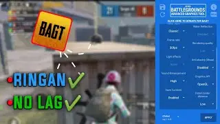 SETTING No Lag GFX BAGT PUBGM entry level