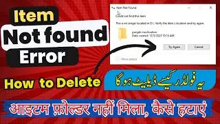 Item Not Found | Could not find this item error solve | how to delete item not found folder