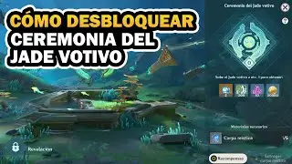✨COMO DESBLOQUEAR: CEREMONIA DEL JADE VOTIVO ( MISION DE MUNDO Y PUZZLES ) | GENSHIN IMPACT 4.4 |