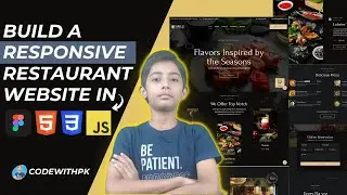 Build A Responsive Restaurant Website Using Figma To Html Css And Javascript | With Source Code