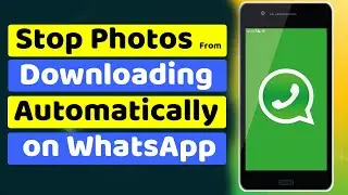 How to Disable Automatic Photo Download on WhatsApp over Mobile Data?