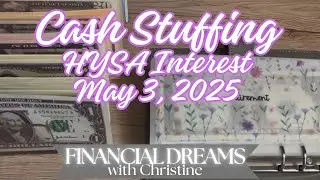 $82.37 in Interest From My HYSA April 2025!! Cash Stuffing Sinking Funds #cashstuffing