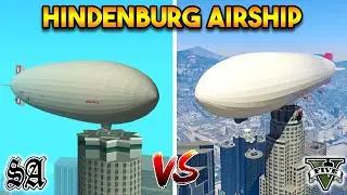 GTA 5 VS GTA SAN ANDREAS : HINDENBURG AIRSHIP