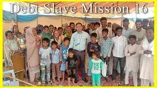 Slave Mission 16 - The People Are Set Free From Debt