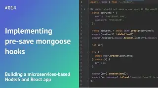 Implementing pre-save mongoose hooks: Building a microservices-based NodeJS and React app 