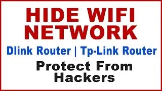 How to hide wifi network of your Dlink router,Tp-link router|how to hide your wifi network (ssid) ?