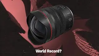 A Record Breaking Lens! | Canon RF 10-20mm F4