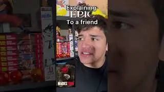 Explaining Epic to a Friend