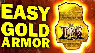 How To EASILY get GOLDEN ARMOR in The Tomb Blood Sacrifice EE!