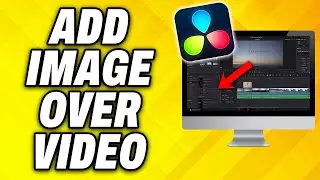 How To Add Image Over Video in Davinci Resolve 2024