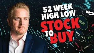 52 Week High Low 🔥 Stock to Buy