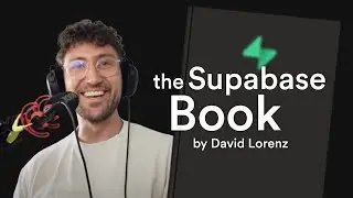 The Supabase Book: an interview with David Lorenz