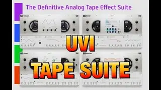 UVI Tape Suite - The Definitive Analog Tape Effect Suite - Walkthrough & Demo