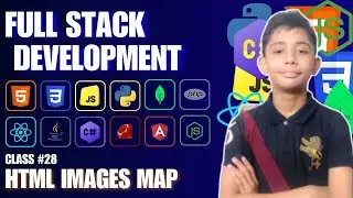 Html Images Maps {Full Stack Web Development Full Course From Scratch} Class #28