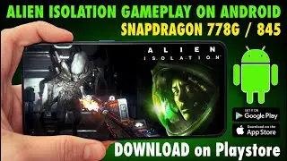 Android Horror Game  |  Alien Isolation Mobile 2022  | Realme / Poco / Samsung / Snapdragon / 60 FPS