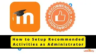 How to setup Recommended activities to help teachers 