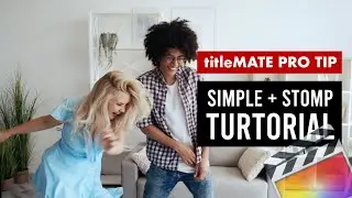 Pro Tips using titleMATE Part 1 - Plugins Effects Animations Titles Transitions for Final Cut Pro