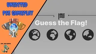 Guess the Flag! - First 10 Minutes Unedited Gameplay (PS4/PS5)