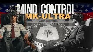 Project MKUltra: CIA’s Secret Mind Control Operation