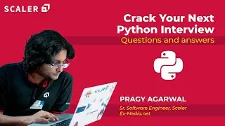 Python Interview Questions and Answers | Crack Your Next Python Interview With Ease